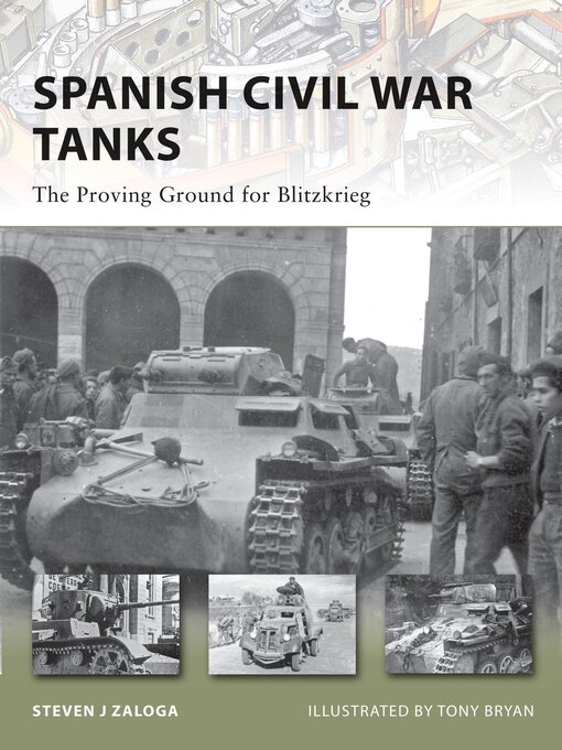 Title details for Spanish Civil War Tanks by Steven J. Zaloga - Available